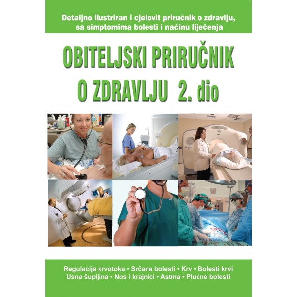 OBITELJSKI PRIRUCNIK O ZDRAVLJU 2 DIO